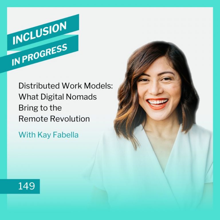 IIP149 Distributed Work Models: What Digital Nomads Bring to the Remote Revolution